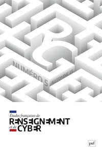 Etudes françaises de renseignement et de cyber N° 5, 2025