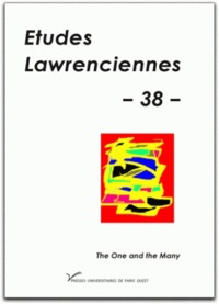  Université Paris X - Etudes lawrenciennes N°38 : The One and the Many.