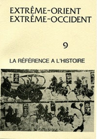  PU Vincennes - Extrême-Orient Extrême-Occident N° 9 : La référence à l'histoire.