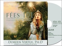 Doreen Virtue - Fées 101. 1 CD audio