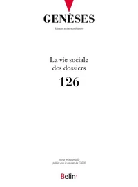 La vie sociale des dossiers