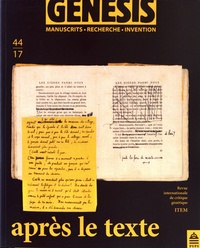 Rudolf Mahrer - Genesis N° 44/2017 : Après le texte - De la réécriture après publication.