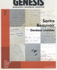 Jean Bourgault et Jean-Louis Jeannelle - Genesis N° 53/2021 : Sartre Beauvoir - Genèses croisées.