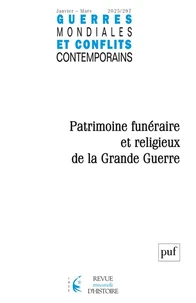 Guerres mondiales et conflits contemporains N° 297, 2025-1