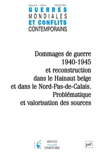 Guerres mondiales et conflits contemporains N° 301, 2026-1