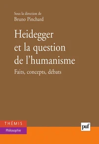 Heidegger et la question de l'humanisme