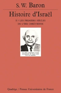 HISTOIRE D'ISRAEL. Tome 2, Les premiers siècles de l'ère chrétienne, 2ème édition 1986
