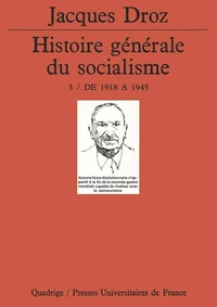 Histoire générale du socialisme Tome  3