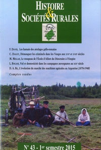 Jean-Marc Moriceau - Histoire & Sociétés Rurales N° 43, 1er semestre 2015 : .