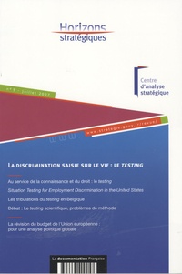 Philippe Mills - Horizons stratégiques N° 5, Juillet 2007 : La discrimination saisie sur le vif : le testing.