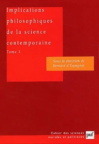 Implications philosophiques de la science contemporaine