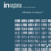 Mimèsis, le retour ?