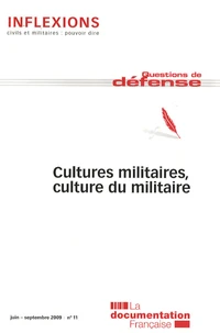 Cultures militaires, culture du militaire