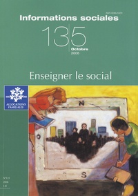 Michel Chauvière - Informations sociales N° 135, Octobre 2006 : Enseigner le social.