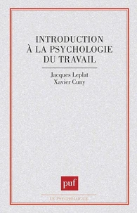 Introduction à la psychologie du travail