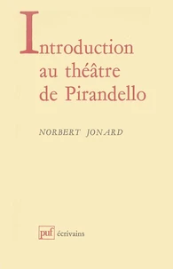Introduction au théatre de Luigi Pirandello