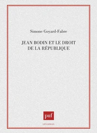 Jean Bodin et le droit de la République