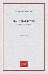 Jean de La Bruyère, "Les caractères"