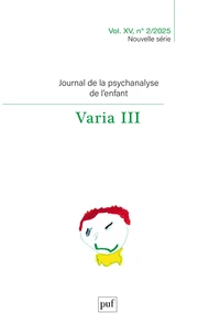Journal de la psychanalyse de l'enfant N° 2/2025
