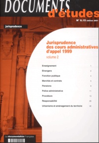  Collectif - Jurisprudence des cours administratives d'appel 1999 - Volume 2.