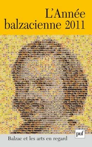 L'Année balzacienne N° 12, troisième série 2011