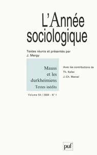 Mauss et les Durkheimiens