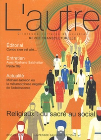 Yoram Mouchenik et Taïeb Ferradji - L'autre N° 37/2012 : Religieux : du sacré au social.
