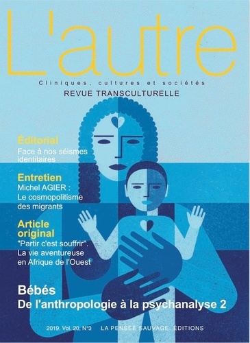 Benoît Quirot et Marie Rose Moro - L'Autre N° 60/2019 : Bébés : de l'anthropologie à la psychanalyse - Tome 2.