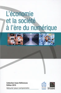 L'Economie et la société à l'ère du numérique