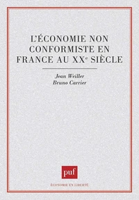 L'économie non conformiste en France au XXe siècle