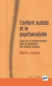 L'enfant autiste et le psychanalyste