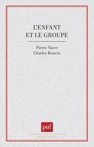 L'Enfant et le groupe