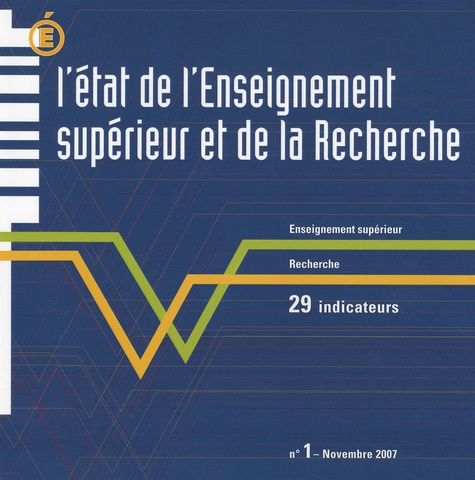  DEPP - L'Etat de l'Enseignement Supérieur et de la Recherche en France N° 1 : .