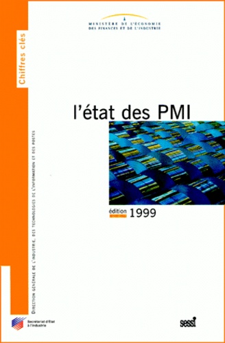 Ministère Economie et Finances - L'état des PMI. - Edition 1999, CD-ROM.