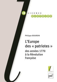 L'Europe des "patriotes", des années 1770 à la Révolution française