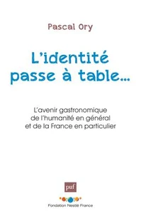 L'identité passe à table