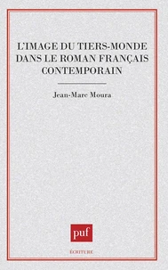 L'image du tiers-monde dans le roman français contemporain