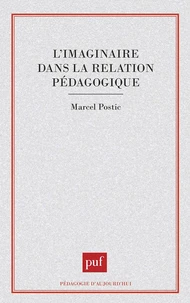 L'Imaginaire dans la relation pédagogique