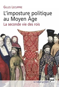 L'imposture politique au Moyen Age
