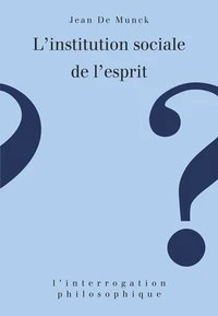 L'INSTITUTION SOCIALE DE L'ESPRIT.