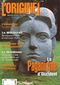 Charles Antoni et Rémi Boyer - L'Originel N° 4 Hiver 95/96 : Le Paganisme d'Occident.