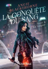La conquête du sang