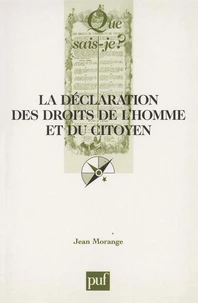 La Déclaration des Droits de l'Homme et du Citoyen (26 août 1789). 4ème édition