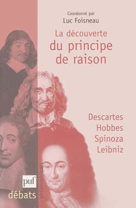 La découverte du principe de raison.