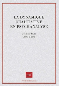 La dynamique qualitative en psychanalyse