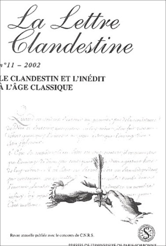  Collectif - La Lettre clandestine N° 11/2002 : Le clandestin et l'inédit à l'Age classique.