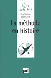 LA METHODE EN HISTOIRE. 3ème édition