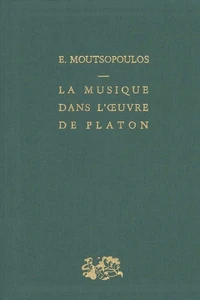 La Musique dans l'oeuvre de Platon