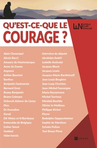 Qu'est-ce que le courage ?