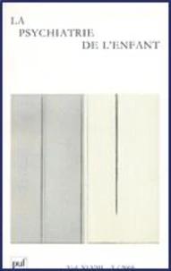 La psychiatrie de l'enfant Volume 48 N° 2/2006